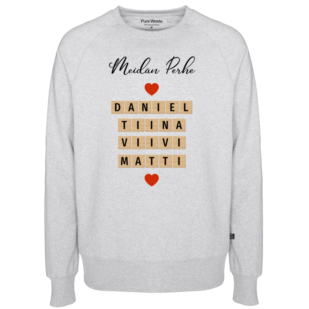 Perhe, Pure Waste Sweatshirt