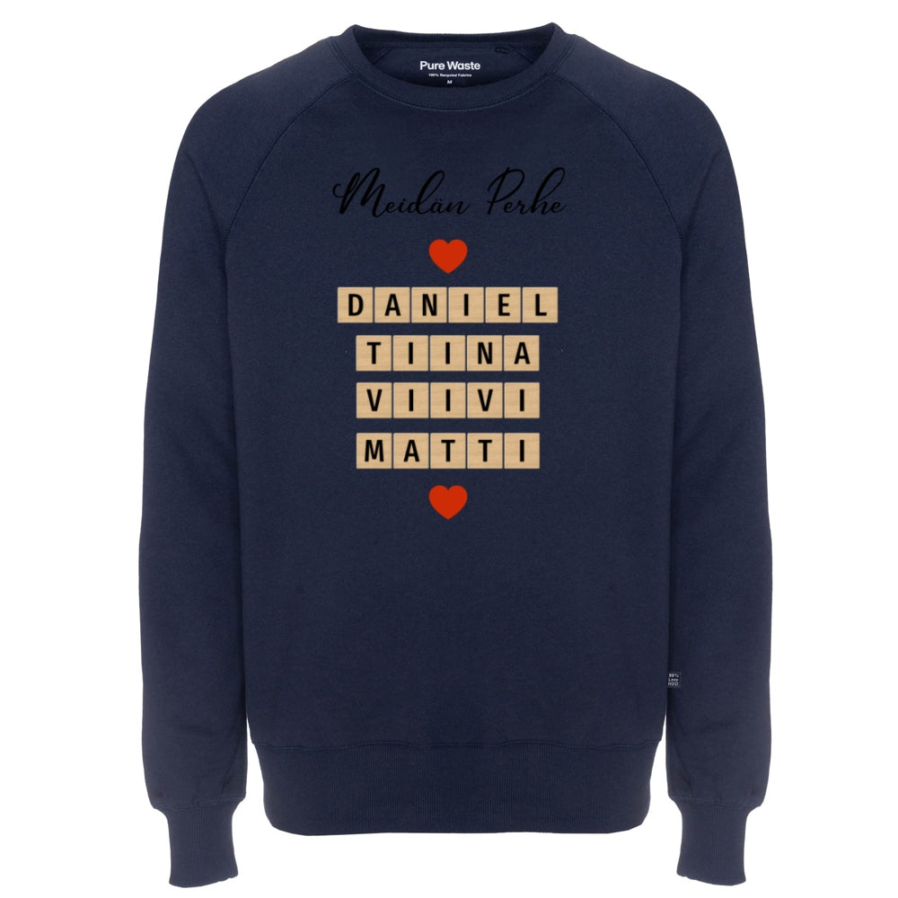 Perhe, Pure Waste Sweatshirt