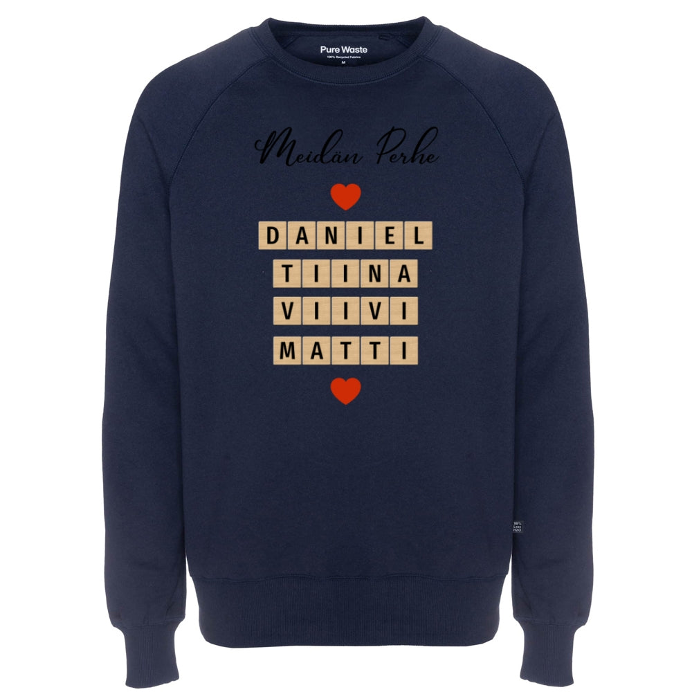 Perhe, Pure Waste Sweatshirt