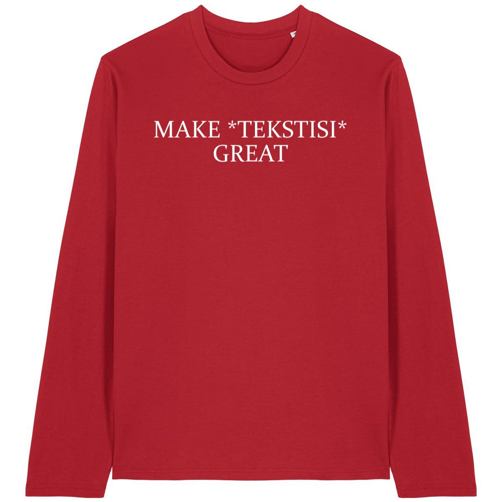 Make Great, Stanley/Stella Creator 2.0 Long Sleeve