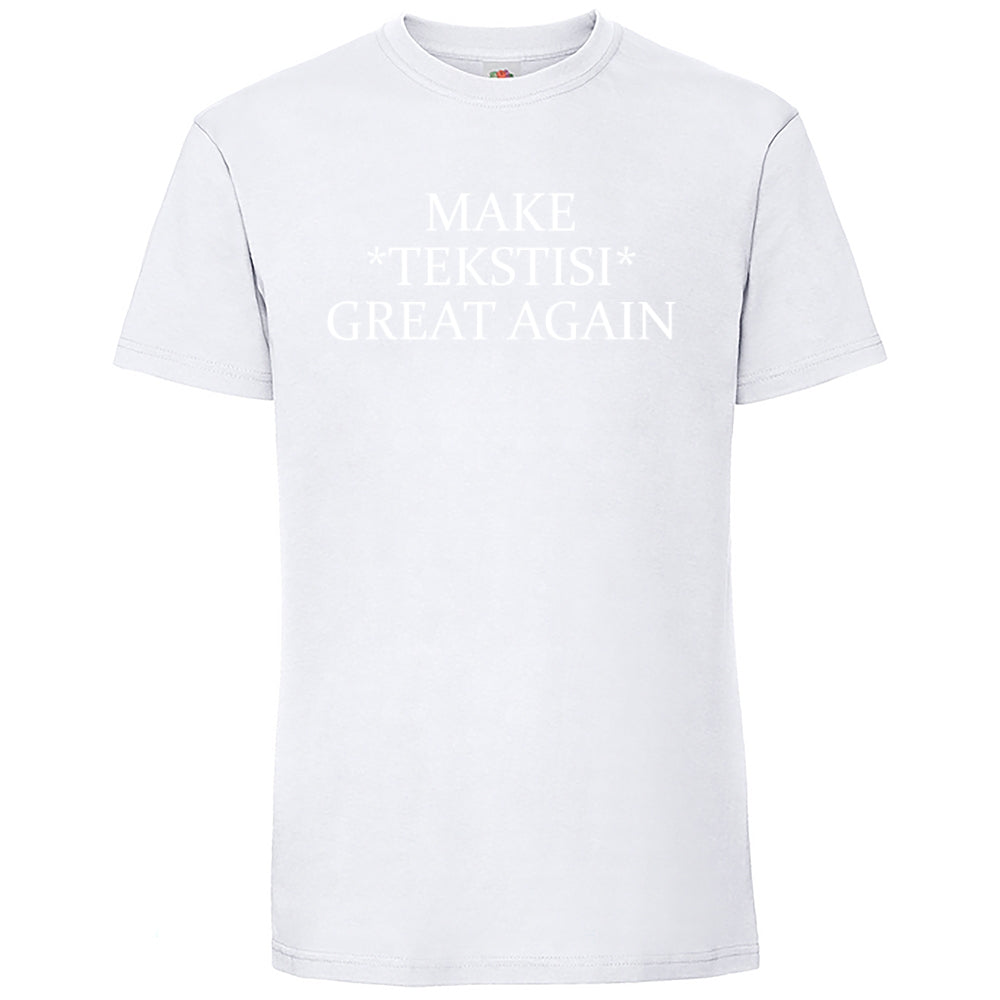 Make Great Again, Fruit Of The Loom Iconic 195