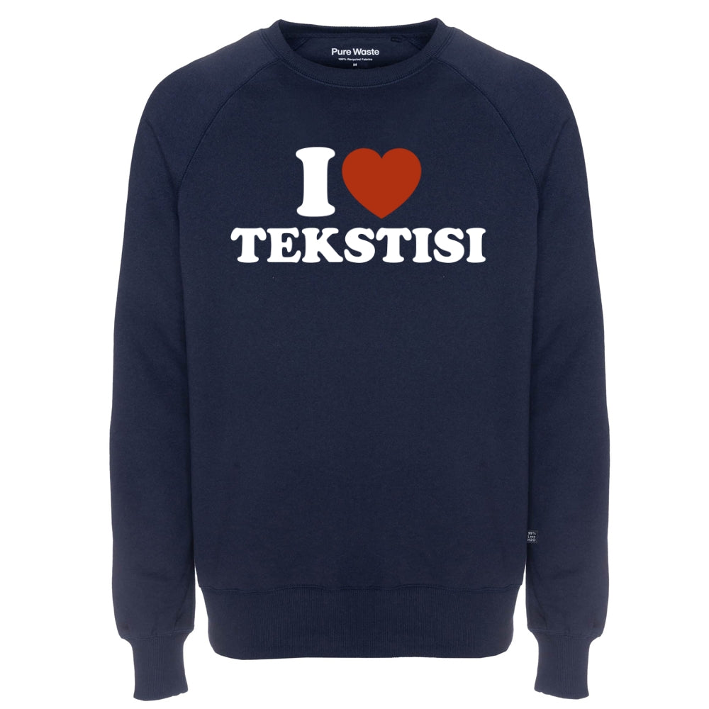 Love, Pure Waste Sweatshirt