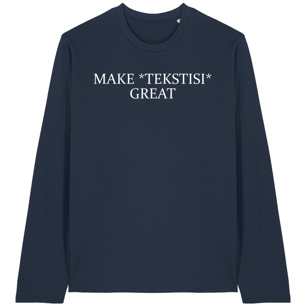 Make Great, Stanley/Stella Creator 2.0 Long Sleeve