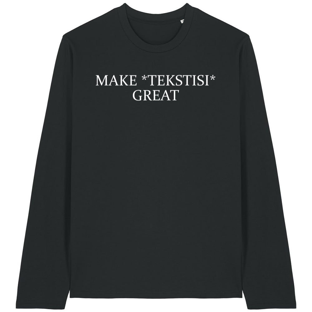 Make Great, Stanley/Stella Creator 2.0 Long Sleeve