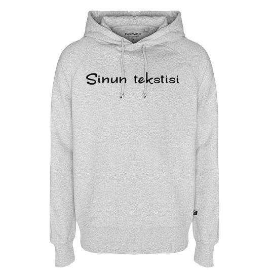 Oma teksti, Pure Waste Hoodie